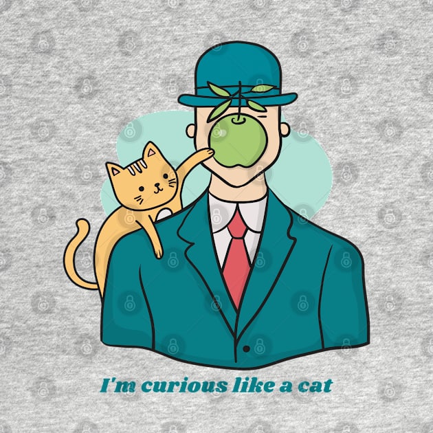 I'm Curious Like a Cat by JonesCreations